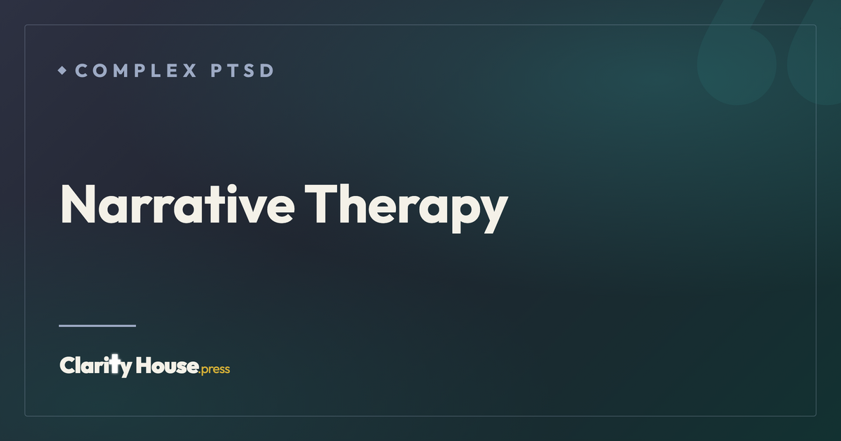 Narrative Therapy: Rewriting Your Story After Trauma | Clarity House ...